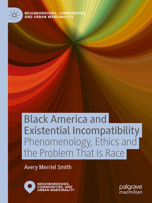 cover image of Black America and Existential Incompatibility
